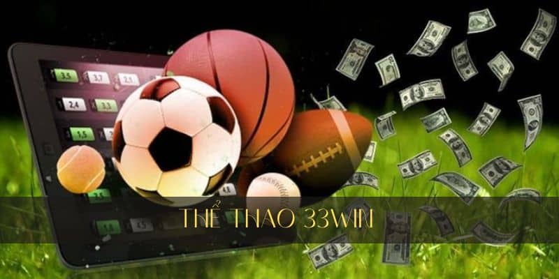 Giới thiệu sảnh thể thao 33win